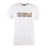 Orange Football Is For The Fans - White T-Shirt